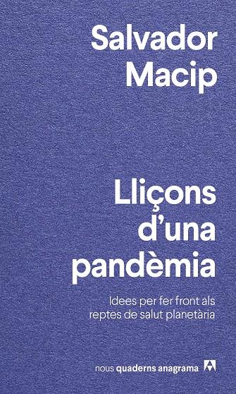 Lliçons d'una pandèmia | 9788433916501 | Macip, Salvador | Llibres.cat | Llibreria online en català | La Impossible Llibreters Barcelona
