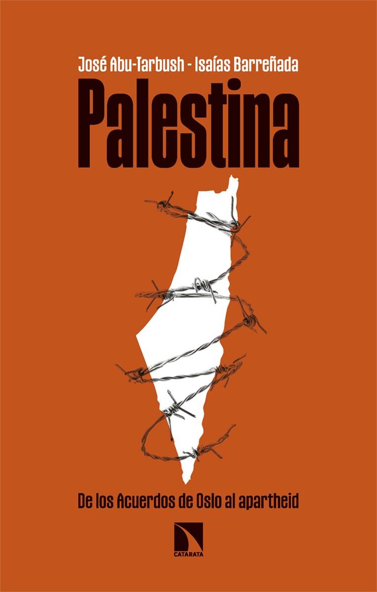 Palestina | 9788413527963 | Abu-Tarbush Quevedo, José/Barreñada Bajo, Isaías | Llibres.cat | Llibreria online en català | La Impossible Llibreters Barcelona