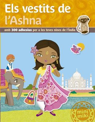 Els vestits de l'Ashna | 9788424658830 | Llibres.cat | Llibreria online en català | La Impossible Llibreters Barcelona