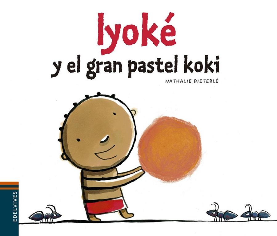 Iyoké y el pastel koki | 9788426394484 | Nathalie Dieterlé | Llibres.cat | Llibreria online en català | La Impossible Llibreters Barcelona