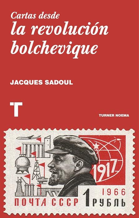 Cartas desde la revolución bolchevique | 9788416714049 | Sadoul, Jacques | Llibres.cat | Llibreria online en català | La Impossible Llibreters Barcelona