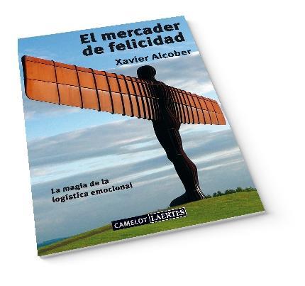 El mercader de felicidad | 9788475848679 | Alcober Fanjul, Xavier | Llibres.cat | Llibreria online en català | La Impossible Llibreters Barcelona