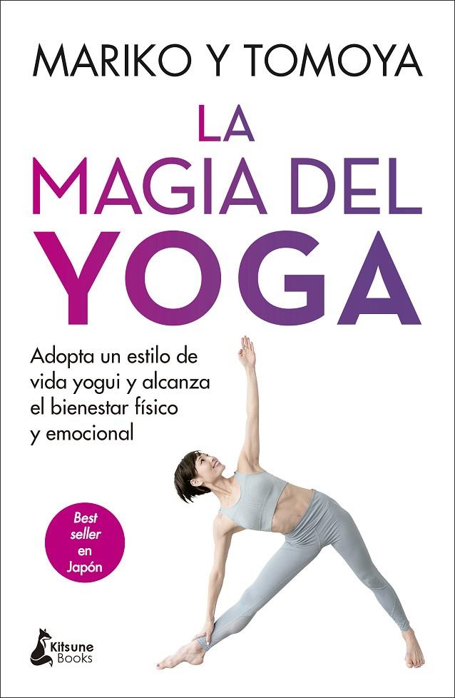 La magia del yoga | 9788416788798 | Mariko/Tomoya | Llibres.cat | Llibreria online en català | La Impossible Llibreters Barcelona