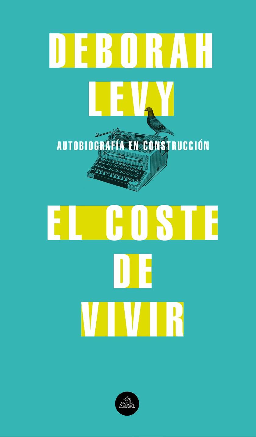 El coste de vivir | 9788439735717 | Levy, Deborah | Llibres.cat | Llibreria online en català | La Impossible Llibreters Barcelona