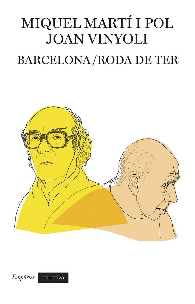 Barcelona / Roda de Ter | 9788497879507 | Vinyoli Pladevall, Joan / Martí I Pol, Miquel | Llibres.cat | Llibreria online en català | La Impossible Llibreters Barcelona
