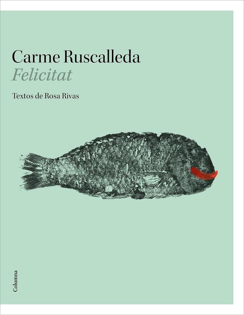 Felicitat | 9788466424271 | Ruscalleda i Serra, Carme / Rivas Carrero, Rosa | Llibres.cat | Llibreria online en català | La Impossible Llibreters Barcelona