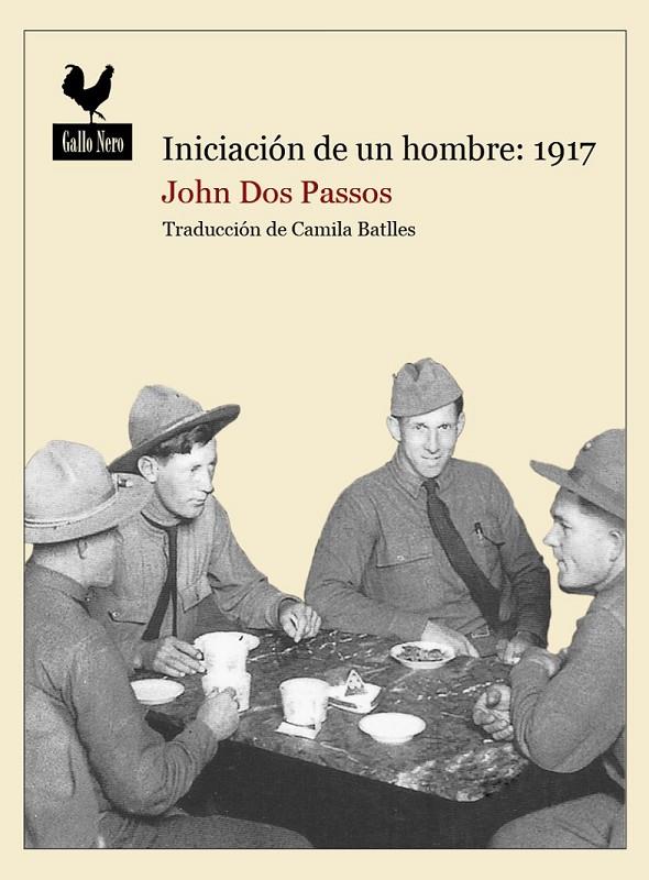 Iniciación de un hombre: 1917 | 9788494108761 | Dos Passos, John | Llibres.cat | Llibreria online en català | La Impossible Llibreters Barcelona