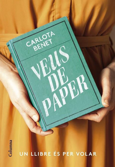 Veus de paper | 9788466430807 | Benet Cros, Carlota | Llibres.cat | Llibreria online en català | La Impossible Llibreters Barcelona