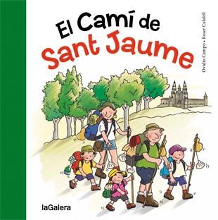 El Camí de Sant Jaume | 9788424651763 | Ovidio Campo \ Roser Calafell (il·lustr.) | Llibres.cat | Llibreria online en català | La Impossible Llibreters Barcelona