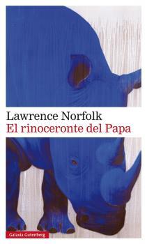 El rinoceronte del Papa | 9788417088316 | Norfolk, Lawrence | Llibres.cat | Llibreria online en català | La Impossible Llibreters Barcelona