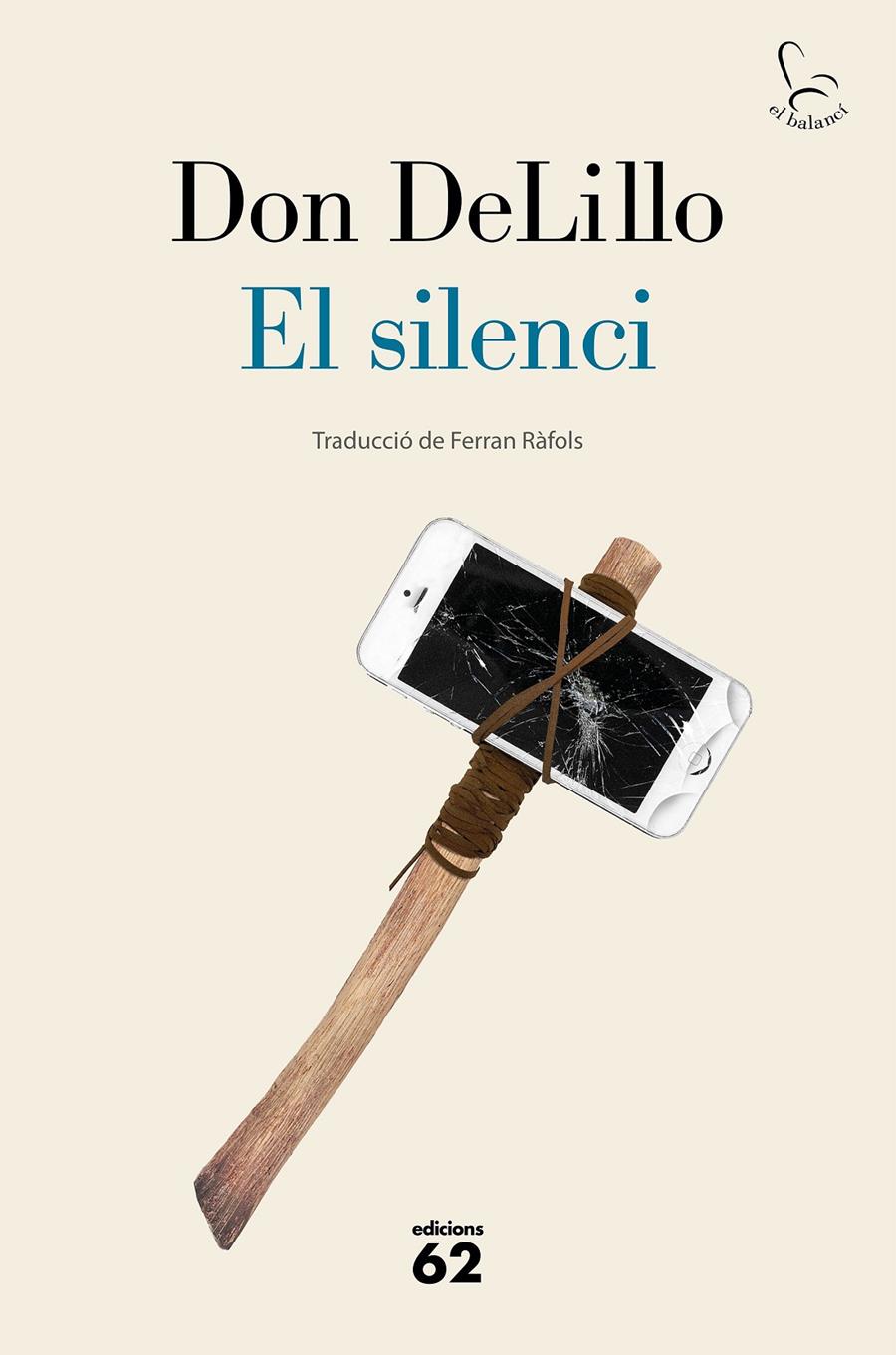 El silenci | 9788429779028 | DeLillo, Don | Llibres.cat | Llibreria online en català | La Impossible Llibreters Barcelona