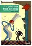 La princesa bola de fang | 9788415206064 | Gasol, Anna; Blanch, Teresa | Llibres.cat | Llibreria online en català | La Impossible Llibreters Barcelona