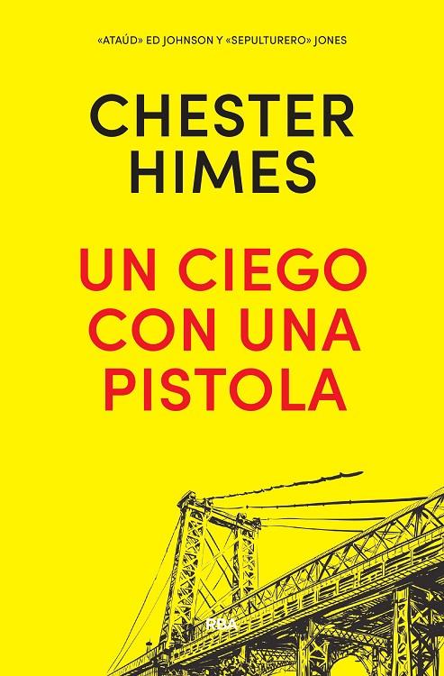 Un ciego con una pistola | 9788490568644 | HIMES , CHESTER BOMAR | Llibres.cat | Llibreria online en català | La Impossible Llibreters Barcelona