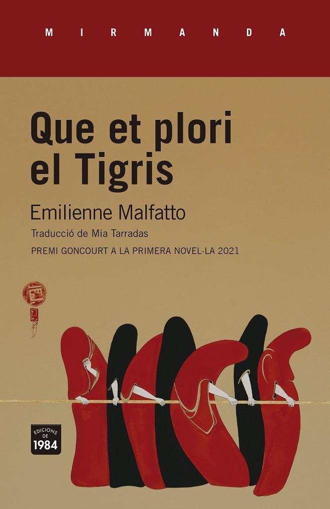 Que et plori el Tigris | 9788418858130 | Malfatto, Emilienne | Llibres.cat | Llibreria online en català | La Impossible Llibreters Barcelona
