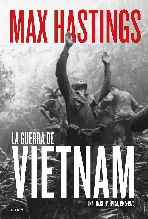 La guerra de Vietnam | 9788491991076 | Hastings, Max | Llibres.cat | Llibreria online en català | La Impossible Llibreters Barcelona