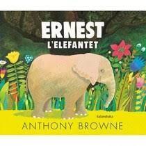 Ernest l'elefantet | 9788418558054 | Browne, Anthony | Llibres.cat | Llibreria online en català | La Impossible Llibreters Barcelona