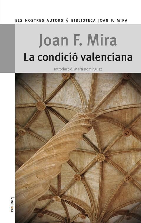 La condició valenciana | 9788490260340 | Mira Casterà, Joan Francesc | Llibres.cat | Llibreria online en català | La Impossible Llibreters Barcelona
