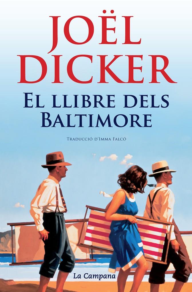 El llibre dels Baltimore | 9788416457342 | Dicker, Joël | Llibres.cat | Llibreria online en català | La Impossible Llibreters Barcelona