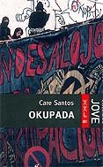 Okupada | 9788466406024 | Santos, Care | Llibres.cat | Llibreria online en català | La Impossible Llibreters Barcelona