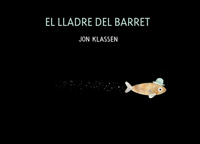 EL LLADRE DEL BARRET | 9788418133671 | Klassen, Jon | Llibres.cat | Llibreria online en català | La Impossible Llibreters Barcelona