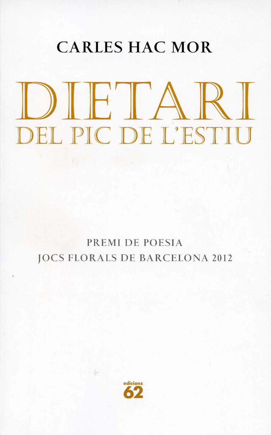 Dietari del pic de l'estiu | 9788429770636 | Hac Mor, Carles | Llibres.cat | Llibreria online en català | La Impossible Llibreters Barcelona