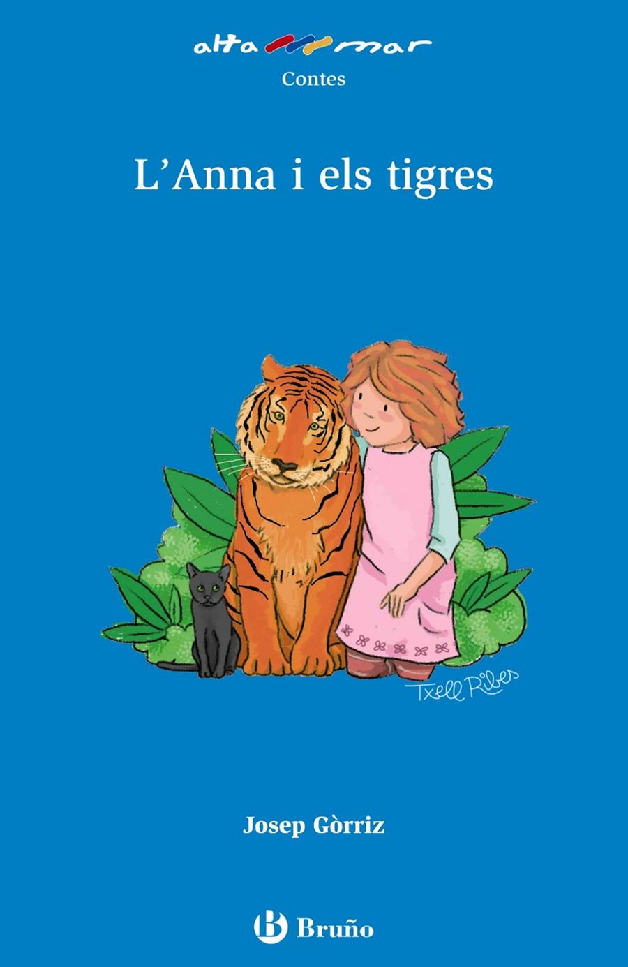 L'Anna i els tigres | 9788469624982 | Gòrriz, Josep | Llibres.cat | Llibreria online en català | La Impossible Llibreters Barcelona