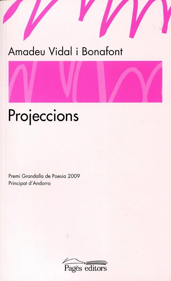 Projeccions | 9788497799843 | vidal i Bonafont, Amadeu | Llibres.cat | Llibreria online en català | La Impossible Llibreters Barcelona
