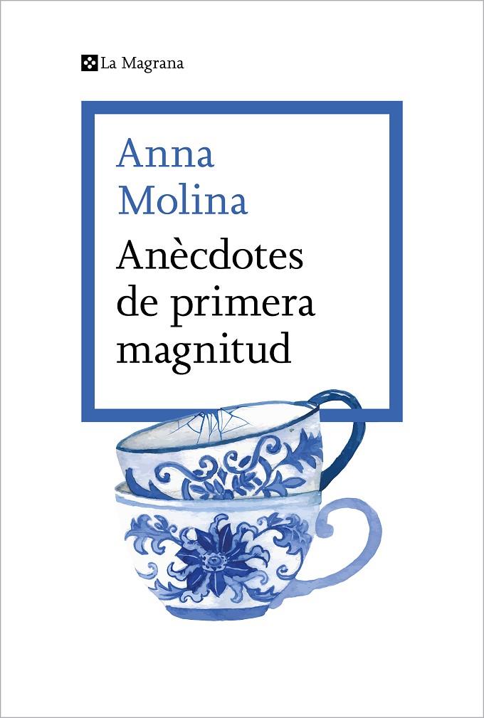 Anècdotes de primera magnitud | 9788419013675 | Molina, Anna | Llibres.cat | Llibreria online en català | La Impossible Llibreters Barcelona