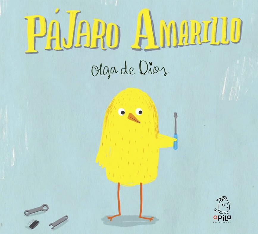 Pájaro Amarillo | 9788494347603 | de Dios Ruiz, Olga | Llibres.cat | Llibreria online en català | La Impossible Llibreters Barcelona