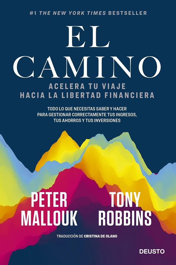 El camino | 9788423432561 | Robbins y Peter Mallouk, Tony | Llibres.cat | Llibreria online en català | La Impossible Llibreters Barcelona