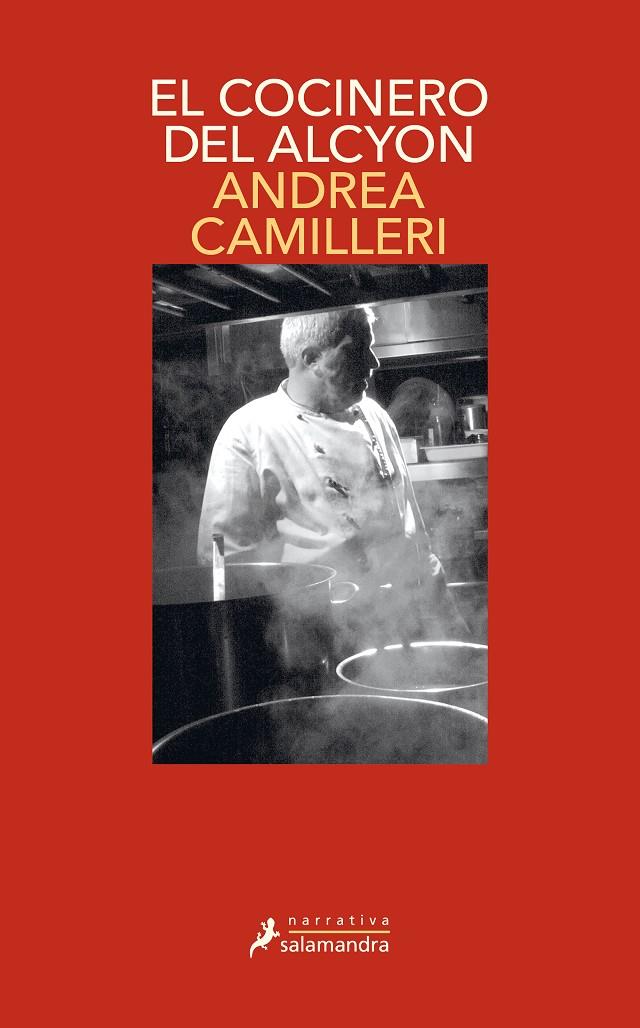 El cocinero del Alcyon (Comisario Montalbano 32) | 9788418681011 | Camilleri, Andrea | Llibres.cat | Llibreria online en català | La Impossible Llibreters Barcelona