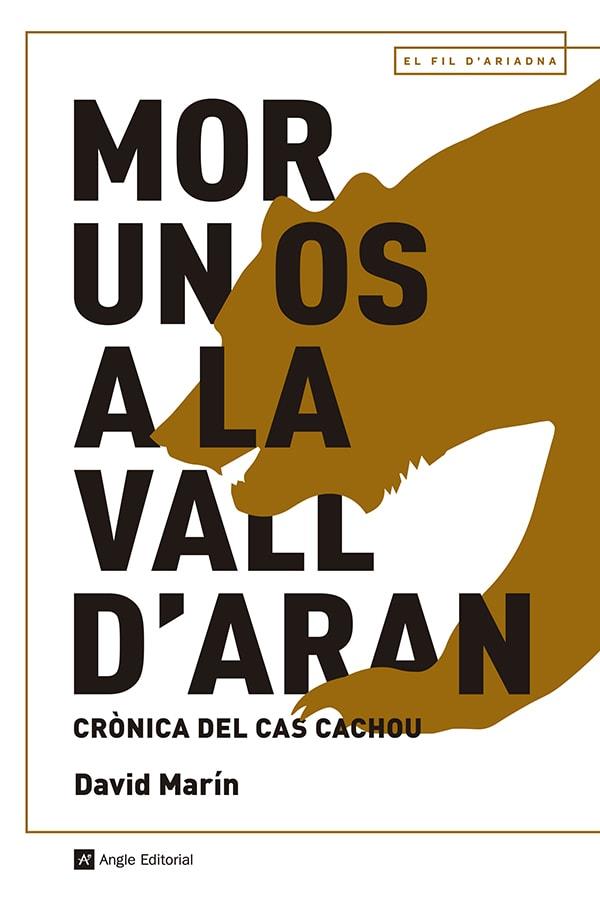 Mor un os a la Vall d'Aran | 9788419017703 | Marín Rubio, David | Llibres.cat | Llibreria online en català | La Impossible Llibreters Barcelona