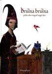 Bruixa bruixa | 9788493918538 | Albo, Pablo | Llibres.cat | Llibreria online en català | La Impossible Llibreters Barcelona