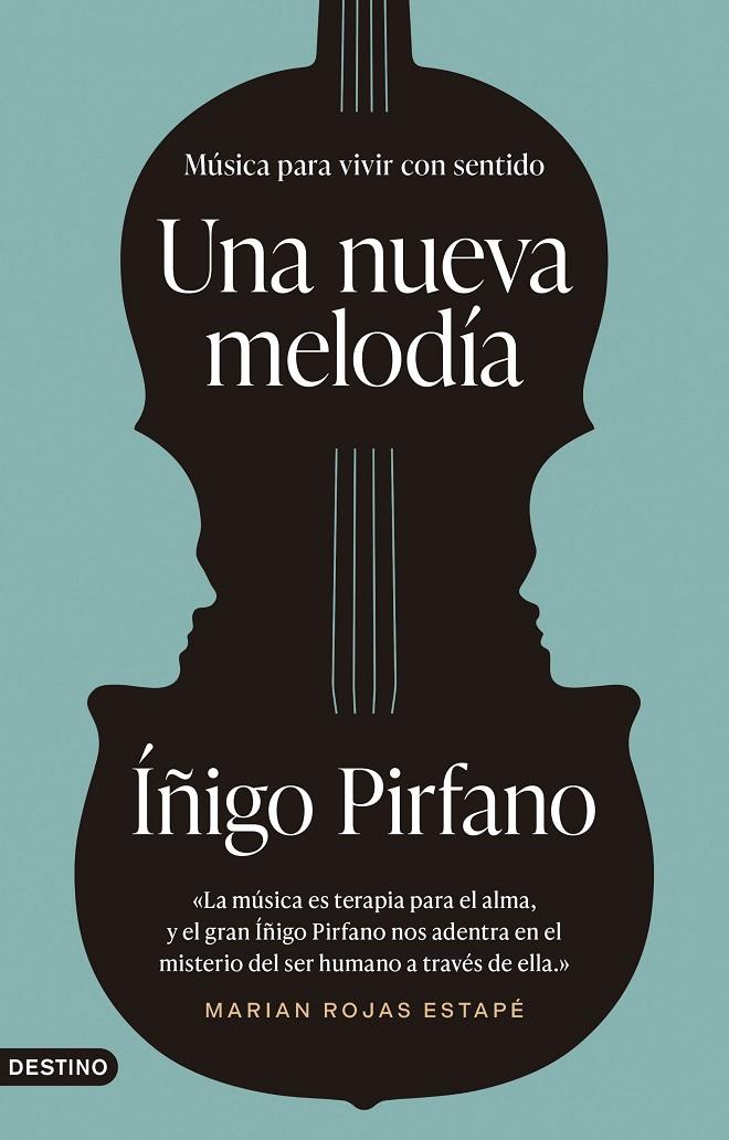 Una nueva melodía | 9788423363971 | Pirfano Laguna, Íñigo | Llibres.cat | Llibreria online en català | La Impossible Llibreters Barcelona