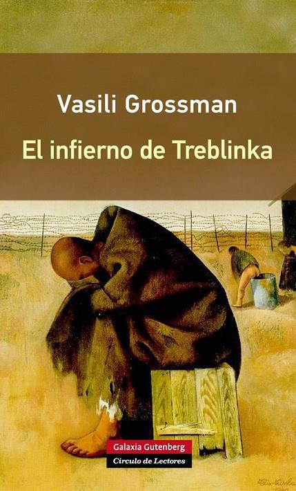 El infierno de Treblinka | 9788416252176 | Grossman, Vasili | Llibres.cat | Llibreria online en català | La Impossible Llibreters Barcelona