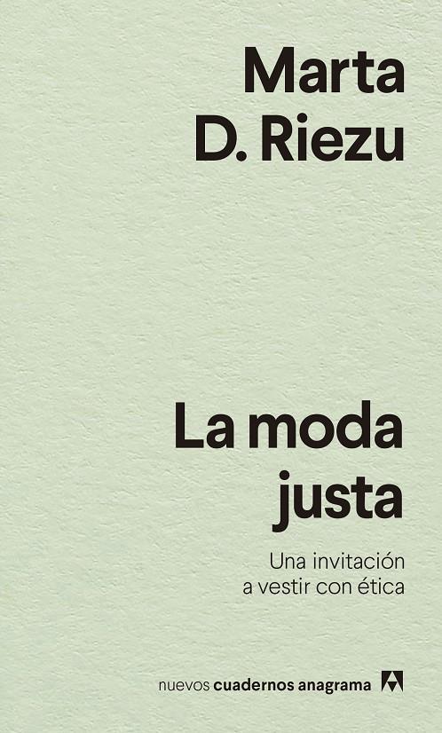 La moda justa | 9788433916570 | D. Riezu, Marta | Llibres.cat | Llibreria online en català | La Impossible Llibreters Barcelona