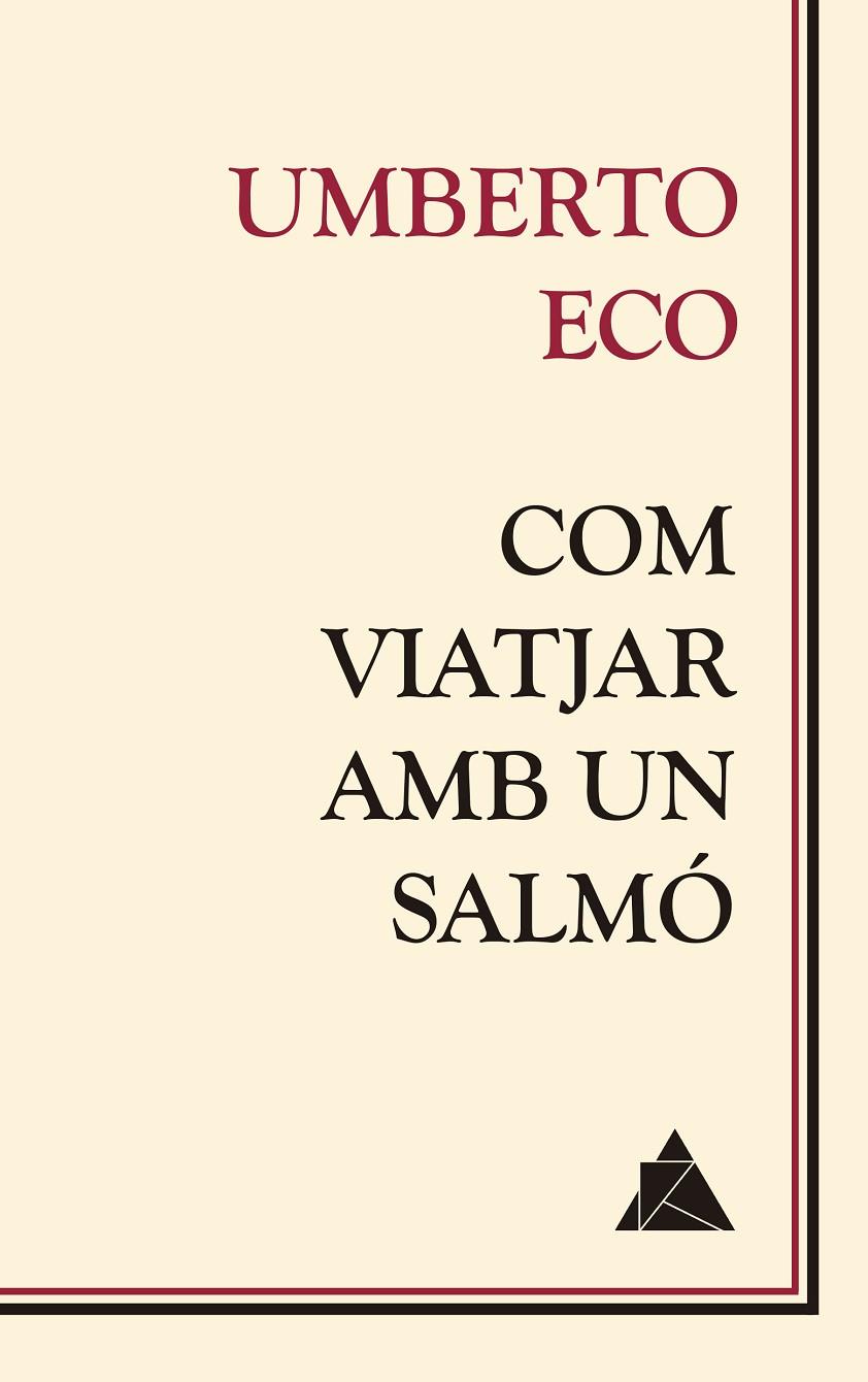 Com viatjar amb un salmó | 9788416222681 | Eco, Umberto | Llibres.cat | Llibreria online en català | La Impossible Llibreters Barcelona