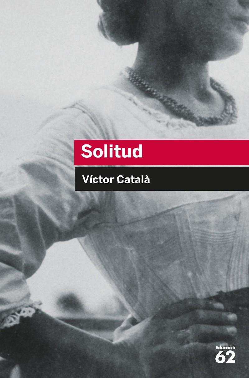 Solitud | 9788415954811 | Català, Víctor | Llibres.cat | Llibreria online en català | La Impossible Llibreters Barcelona