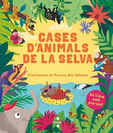 CASES D'ANIMALS DE LA SELVA | 9788466148900 | Ruiz Johnson, Mariana | Llibres.cat | Llibreria online en català | La Impossible Llibreters Barcelona