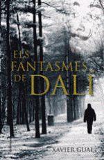 Els fantasmes de Dalí | 9788466416825 | Gual, Xavier | Llibres.cat | Llibreria online en català | La Impossible Llibreters Barcelona