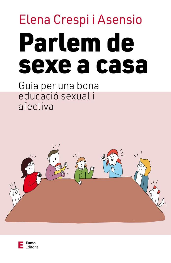 Parlem de sexe a casa | 9788497668026 | Crespi Asensio, Elena | Llibres.cat | Llibreria online en català | La Impossible Llibreters Barcelona