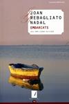 Embarcats (XXIII Premi Literari Vila d'Ascó) | 9788415456087 | Rebagliato Nadal, Joan | Llibres.cat | Llibreria online en català | La Impossible Llibreters Barcelona