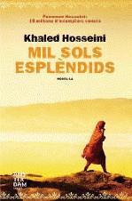Mil sols esplèndids | 9788493660321 | Hosseini, Khaled | Llibres.cat | Llibreria online en català | La Impossible Llibreters Barcelona