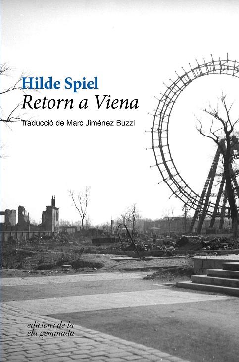 Retorn a Viena | 9788494856198 | Spiel, Hilde | Llibres.cat | Llibreria online en català | La Impossible Llibreters Barcelona