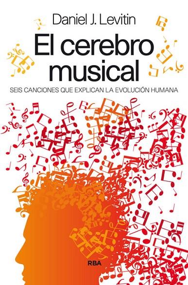 El cerebro musical | 9788490563021 | LEVITIN , DANIEL J. | Llibres.cat | Llibreria online en català | La Impossible Llibreters Barcelona
