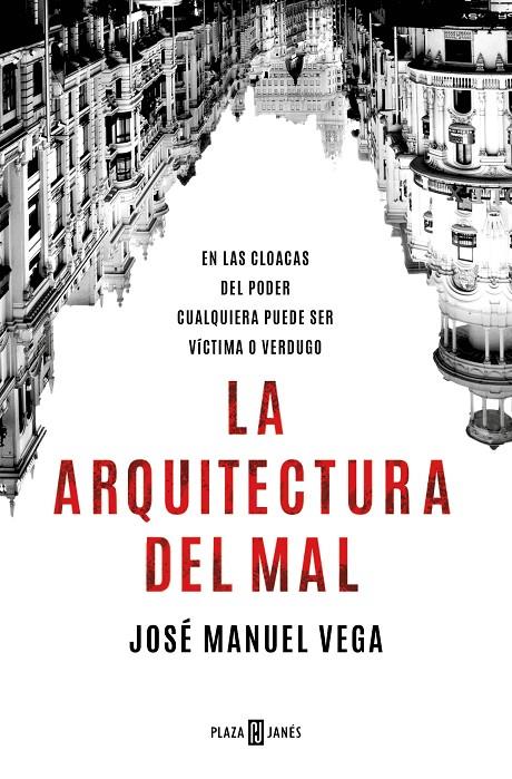 La arquitectura del mal | 9788401030611 | Vega, José Manuel | Llibres.cat | Llibreria online en català | La Impossible Llibreters Barcelona