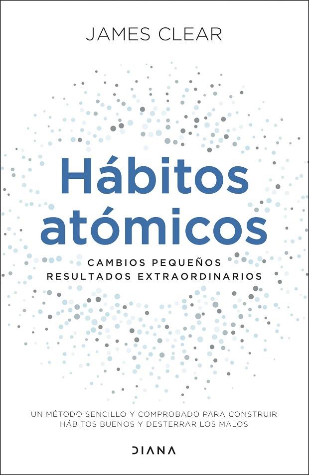 Hábitos atómicos | 9788418118036 | Clear, James | Llibres.cat | Llibreria online en català | La Impossible Llibreters Barcelona