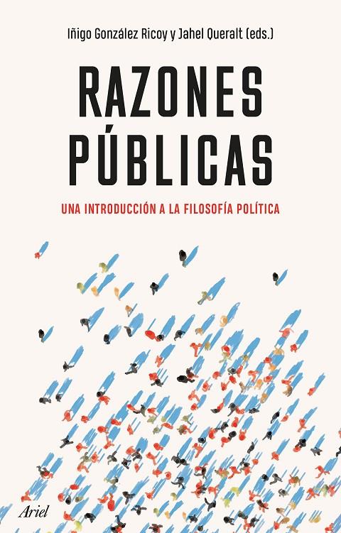 Razones públicas | 9788434433700 | González, Iñigo/Queralt, Jahel | Llibres.cat | Llibreria online en català | La Impossible Llibreters Barcelona