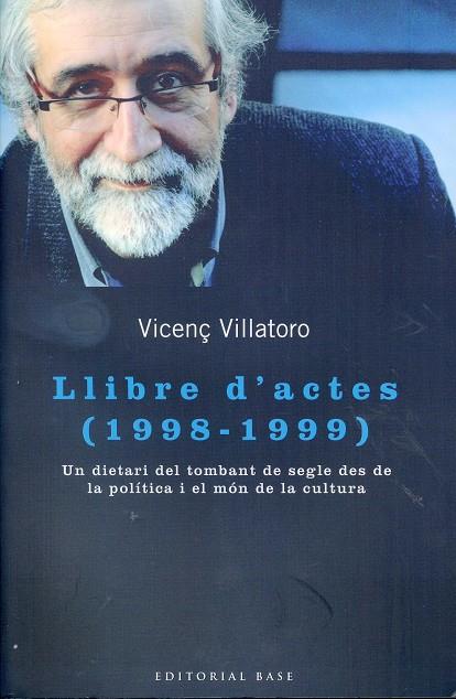 Llibre d'actes (1998-1999) | 9788415267867 | Villatoro, Vicenç | Llibres.cat | Llibreria online en català | La Impossible Llibreters Barcelona