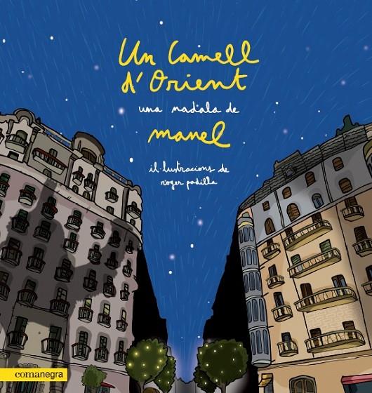 Un camell d’Orient | 9788418022203 | Manel | Llibres.cat | Llibreria online en català | La Impossible Llibreters Barcelona